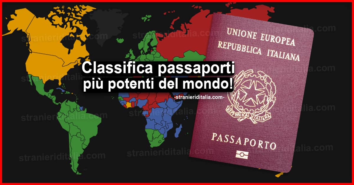 Passaporti più potenti 2022: classifica completa