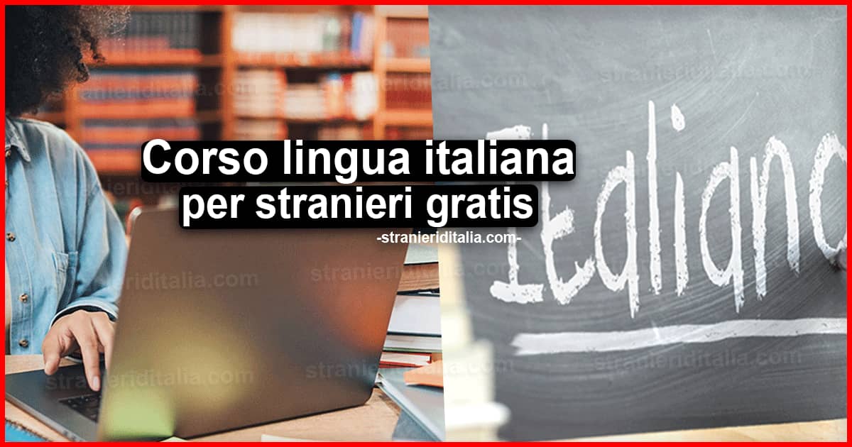Corso lingua italiana per stranieri Milano 2023: tutte le informazioni